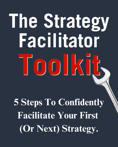 Strategy Facilitator Toolkit